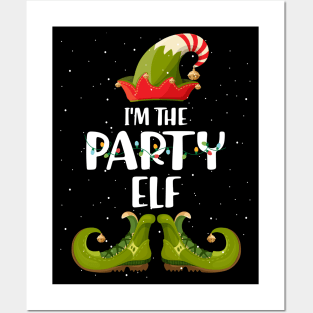 Im The Party Elf Christmas Posters and Art